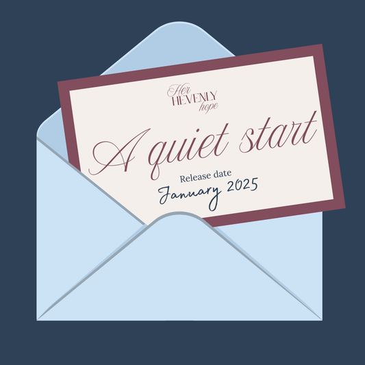 An open envelope with a card coming out saying Her Heavenly Hope, a quiet start, release date January 2025